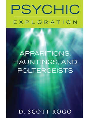 cover image of Apparitions, Hauntings, and Poltergeists